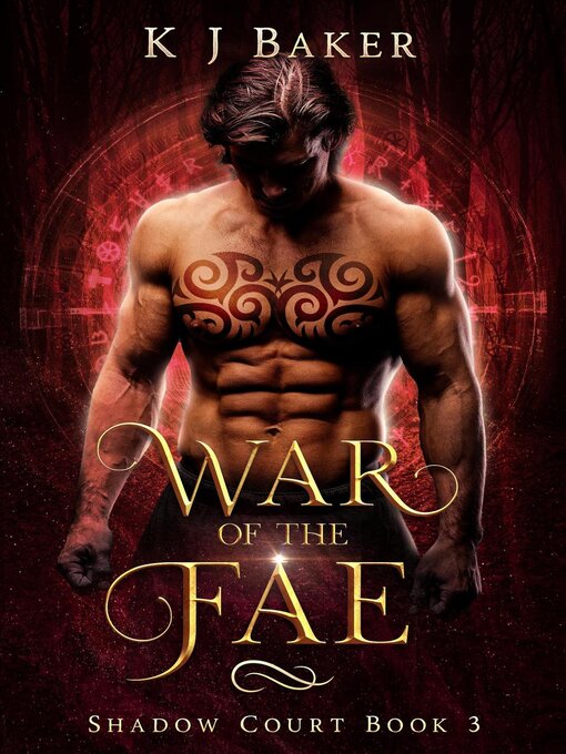 Title details for War of the Fae by K J Baker - Available